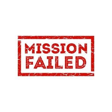 Mission failed red stamp vector text isolated on white background