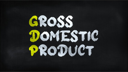 GROSS DOMESTIC PRODUCT(GDP) on chalkboard