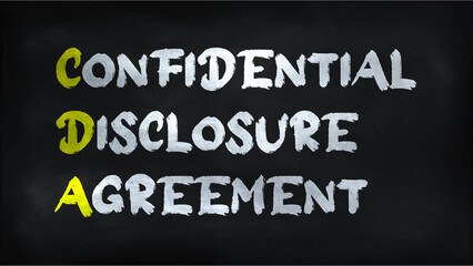 CONFIDENTIAL DISCLOSURE AGREEMENT(CDA) on chalkboard