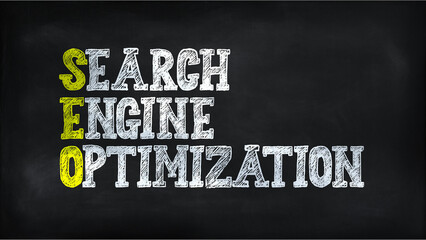 SEARCH ENGINE OPTIMIZATION (SEO) on chalkboard