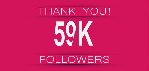 59k followers celebration. Social media achievement poster,greeting card on pink background.