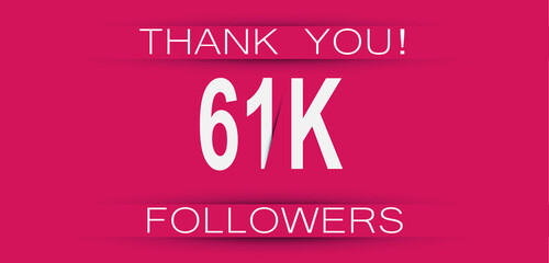 61k followers celebration. Social media achievement poster,greeting card on pink background.