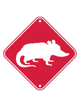 Schild Gefahr Opossum 