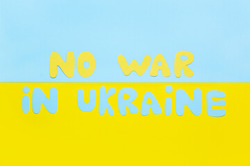 No war in ukraine on the background of the ukrainian flag