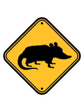 Opossum Gefahr Schild 