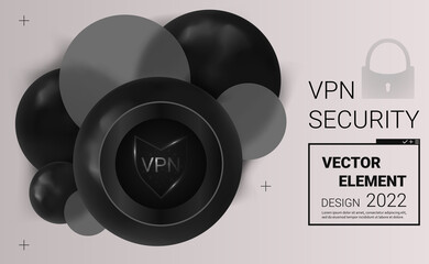 VPN security. Web interface element design. Digital personal data protection software. 