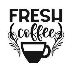 Coffee T-shirt Design Vector. Good for Clothes, Greeting Card, Poster, and Mug Design. Printable Vector Illustration, EPS 10.