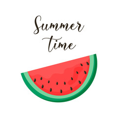 Card with Isolated color watermelon and with sign summer time.  Flat vector illustration