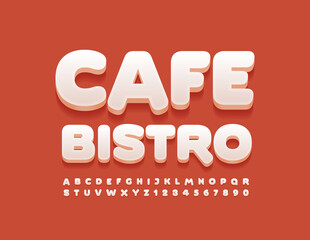 Fototapeta na wymiar Vector bright Emblem Cafe Bistro. Cute 3D Font. Artistic Alphabet Letters and Numbers set