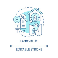 Land value turquoise concept icon. Land management practice abstract idea thin line illustration. Real estate taxation. Isolated outline drawing. Editable stroke. Arial, Myriad Pro-Bold fonts used