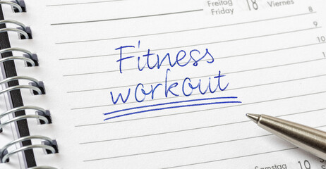 Fitness workout written on a calendar page