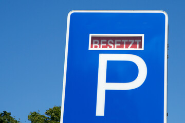 Parkplatz, besetzt, Parkplatzschild