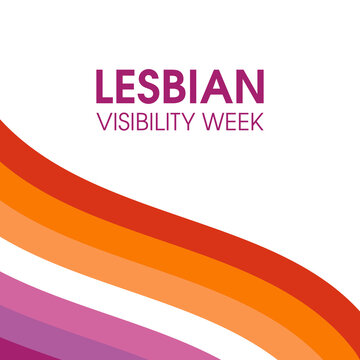 Lesbian Visibility Week vector. Waving lesbian pride flag icon vector isolated on a white background. Important day
