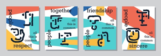 Positive posters about human relationships. Respect, sincere, together, friendship. Stylized abstract images of different people. Vector graphics