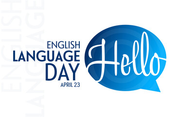 English Language Day. April 23. Vector illustration. Holiday poster.