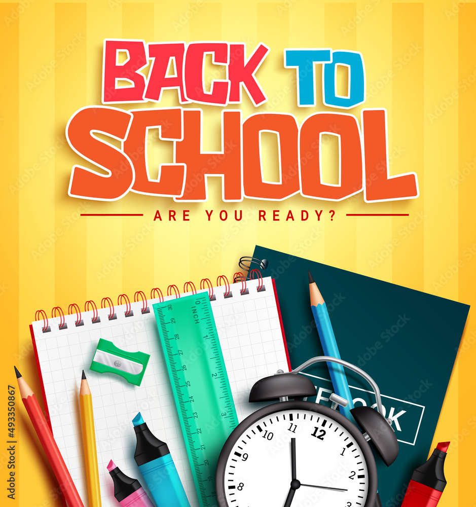 Poster back to school vector design. back to school text with educational items of notebook and alarm clock