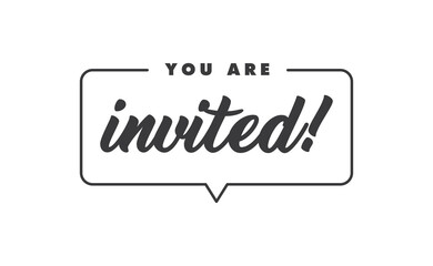 You're invited! Elegant black calligraphy. Hand drawn vector linear lettering. Invitation for weddings birthday and holiday events.