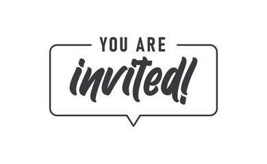 You're invited! Elegant black calligraphy. Hand drawn vector linear lettering. Invitation for weddings birthday and holiday events.