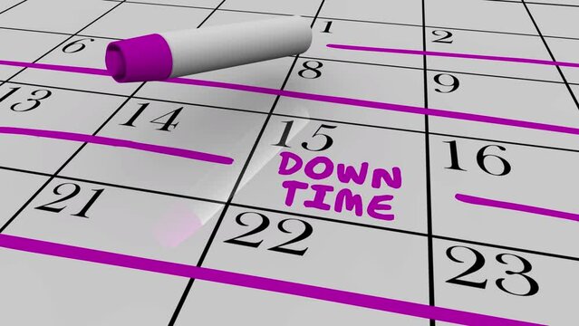 Down Time Calendar Schedule Vacation Break Pause Time Out 3d Animation
