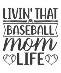 livin' that baseball life t shirt design, you can download vector file.