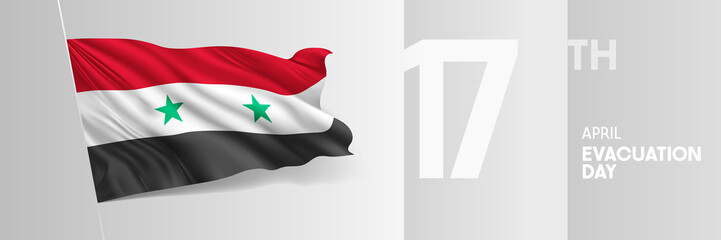Syria happy evacuation day greeting card, banner vector illustration