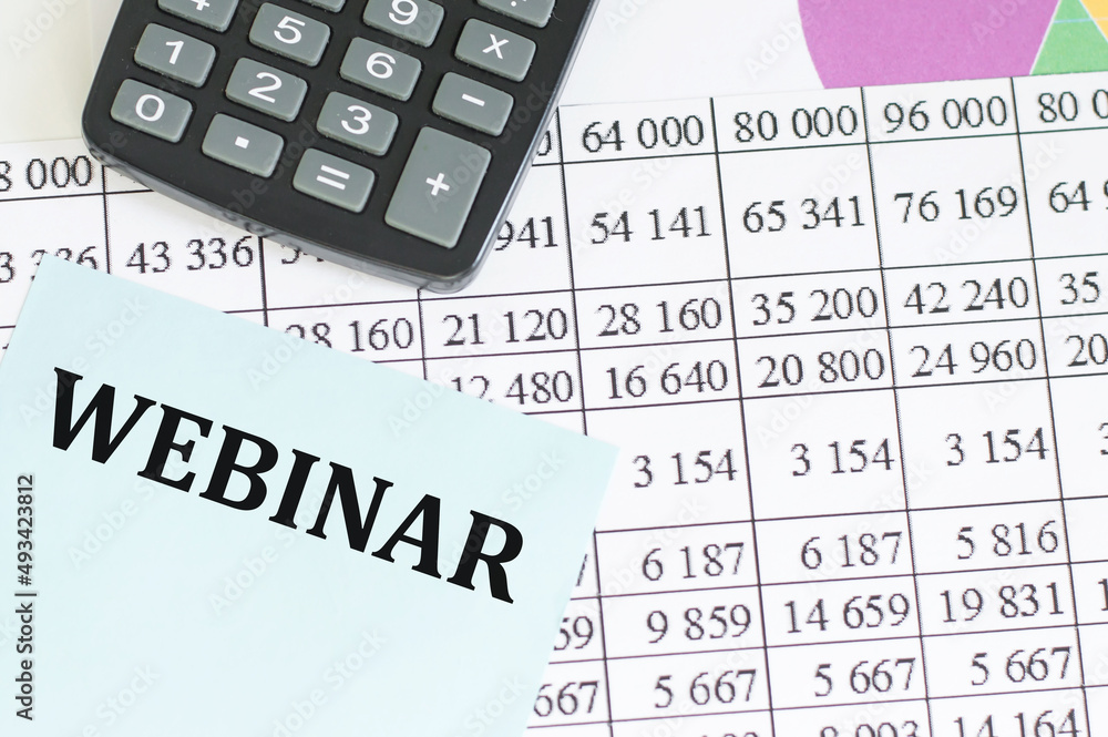 Poster a white business card with webinar text on the background of reports and charts, calculator on the t