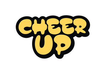 Cheer Up vector lettering
