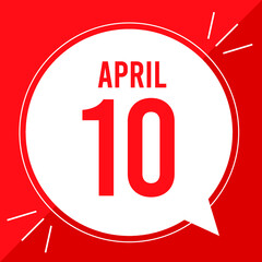 A vector illustration with text: April 10 st day.