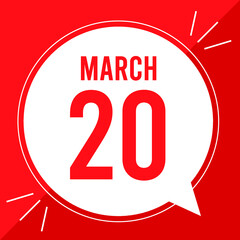 A vector illustration with text: March 20 st day.