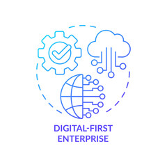 Digital-first enterprise blue gradient concept icon. Corporate technology. Trends in business abstract idea thin line illustration. Isolated outline drawing. Myriad Pro-Bold font used
