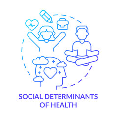 Social determinants of health blue gradient concept icon. Medical service. Medicine macro trends abstract idea thin line illustration. Isolated outline drawing. Myriad Pro-Bold font used - obrazy, fototapety, plakaty