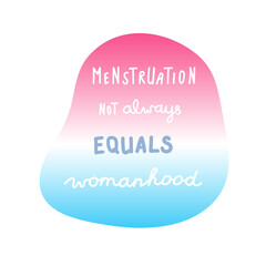 Transgender menstruation concept, non-binary period support
