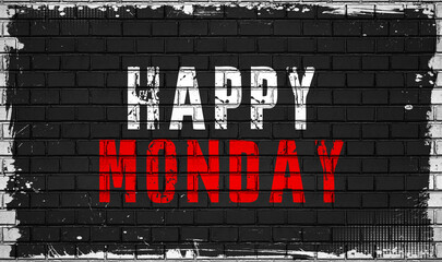 happy Monday,concept on black wall