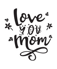 Fototapeta premium Mother's Day SVG Bundle, Mom Shirt svg, Mother's Day Gift, Mom Life, Blessed Mama, Hand Lettered Mom quotes, Cut Files for Cricut,Silhouette
