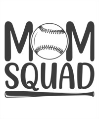 baseball mom squad background inspirational quotes typography lettering design
