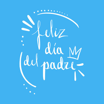 Ilustración "día del padre" diseño para postal, póster o publicación en redes sociales. Caligrafía ornamental con corona sobre fondo azul.