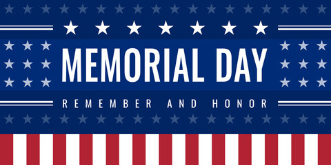 Memorial Day - Remember and Honor Poster. USA Memorial Day Celebration. American holiday. Invitation template with text on blue background with stars and stripes in the style of the US flag.