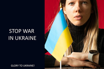 Text Stop the war in Ukraine and glory to Ukraine and a girl with the flag of Ukraine on a red...