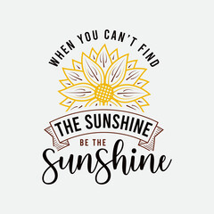 
When You Can Be Anything Be Kind lettering, sunflower motivational quote for print, poster, card, t-shirt, mug and much more