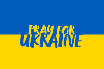 Pray for Ukraine, Ukraine flag praying concept vector illustration. Pray For Ukraine's peace. Save Ukraine from Russia.