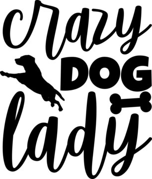  Crazy Dog Lady Svg Design