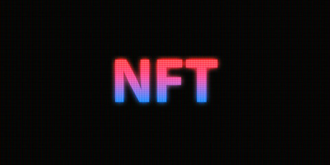 NFT neon word. Non fungible token. Digital art concept.