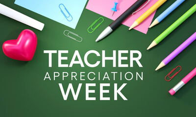 Teacher appreciation week is observed every year in May. day provides the occasion to celebrate the teaching profession worldwide, take stock of achievements. 3D Rendering