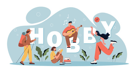 Hobbies and entertainment concept. Large inscription with people playing volleyball, reading book, going camping and playing guitar. Favorite activity and relaxation. Cartoon flat vector illustration