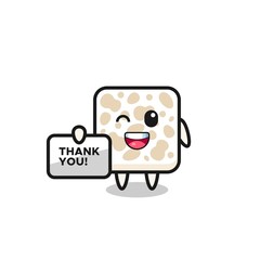 Fototapeta premium the mascot of the tempeh holding a banner that says thank you