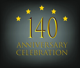 140th birthday golden years. Poster template for party and event celebrating birthday. black and gold vector
