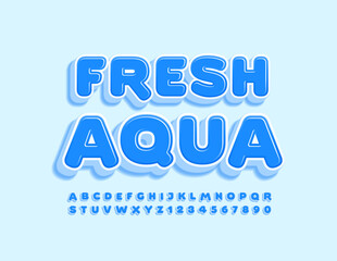 Vector eco concept Fresh Aqua. 3D Blue Font. Creative isometric Alphabet Letters and Numbers set