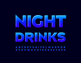 Vector blue Emblem Night Drink. Trendy bright Font. Glossy Alphabet Leters and Numbers. 