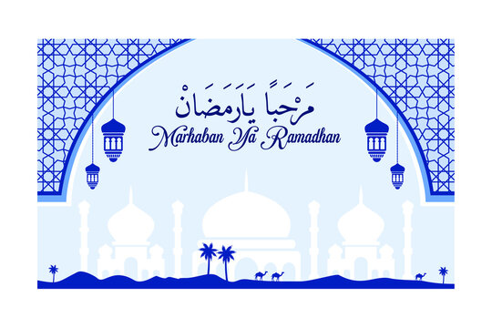 Beautiful backgrounds for Ramadan greetings and text of marhaban ya ramadhan means welcome to the ramadan month