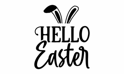 Hello Easter SVG cut file,